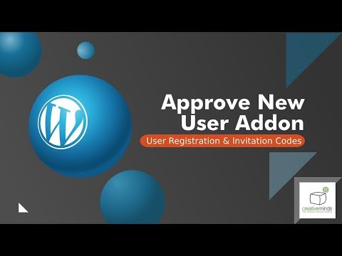 Manage Registrations With the Approve New Users Add-on | WordPress